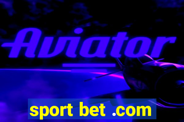 sport bet .com